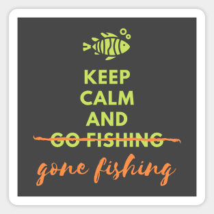 Keep Calm and Go Fishing Magnet